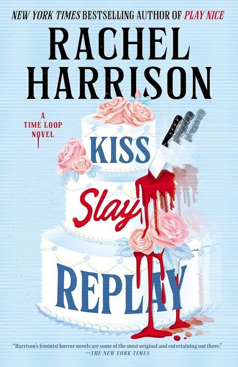 Kiss, Slay, Replay