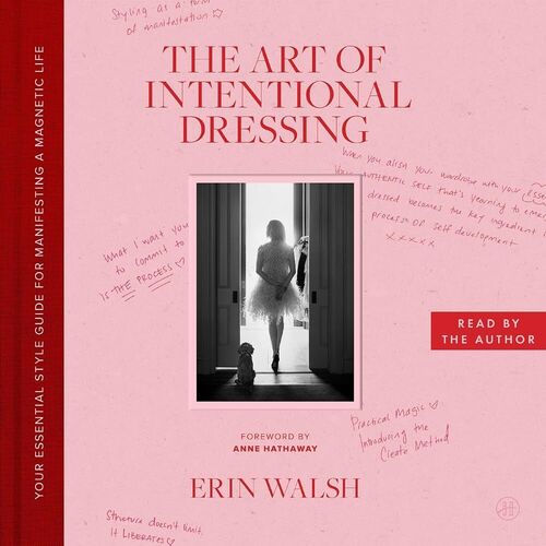 The Art of Intentional Dressing