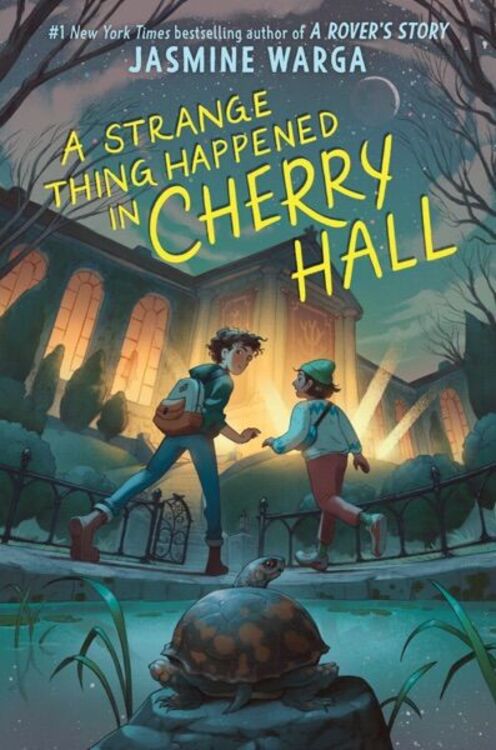 A Strange Thing Happened in Cherry Hall by Jasmine Warga <br/>(New Tween)